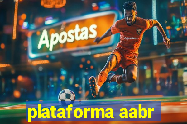 plataforma aabr